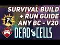 Dead Cells | Survival Build + Run Guide for beating the game (Any Difficulty) V20