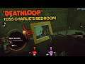 Deathloop - Updaam Exploration (Noon) - Execute Charlie & Toss Charlie's Bedroom