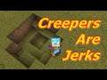 Filling Creeper Holes in Minecraft