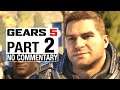 GEARS 5 FULL Game Walkthrough Gameplay Part 2 - No Commentary [Gears of War 5]