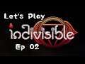 Indivisible Let's Play -- Ep 02. Gathering Companions