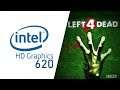Intel HD Graphics 620 l Gameplay l Left 4 Dead