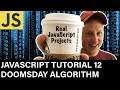 JavaScript Tutorial 12 Doomsday Algorithm