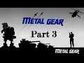 Let´s Play Metal Gear [HD] - Part 3 - Neues Gebiet