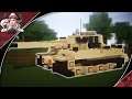 Minecraft: WW2 Panzer VI "Tiger I" Ausf.E | Heavy Tank Tutorial