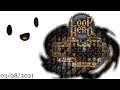 My power is infinite!!! - Loop Hero! (WillPending 03/08/2021)