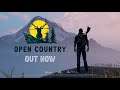 Open Country - Launch Trailer - PS4 - Xbox One