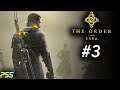 The Order 1886 Playthrough #3 - END OF THE LINE! (PS4 Pro Gameplay)