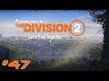 ★[Tom Clancy's The Division 2]★ #47 - Let's Play Together | Gameplay [Full HD]