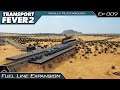 Transport Fever 2 | Fuel Line Expansion | Episode #009