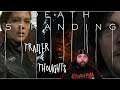 What Did I Watch?! | Death Stranding | Trailer Reaction