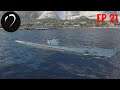 World Of Warships Episode 21 Submarines