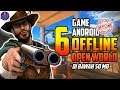 6 Game Android Offline Open World dengan Ukuran Download di Bawah 50 MB