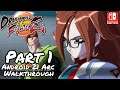 [Android 21 Arc Walkthrough Part 1] Dragon Ball Fighterz (Japanese Voice)