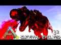 ARK: SURVIVAL EVOLVED - CHAOS TREX & CELESTIAL GRIFFIN !!! PRIMAL FEAR OLYMPUS E32