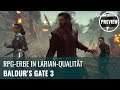Baldur's Gate 3 in der Preview: RPG-Erbe in Larian-Qualität (4K, German)