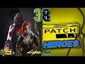 Cyberpunk 2077 - PATCH 1.1 - INIZIO HEROES 🎮 GAMEPLAY 38 PS5 UHD 60f