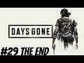 DAYS GONE PART 29 THE END