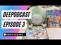 Dippy Egg Eater Podcast Episode 3 - Pory's Pickups - #DEEPodcast