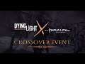 Dying Light: Chivalry: Medieval Warfare Crossover Event.