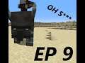 Here We Go Again // Minecraft // EP 9