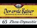 Let's Play "Der erste Kaiser" - 65 - Zhou / Yulin - 01 [German / Deutsch]