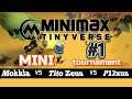 MINImax Tinyverse Mini Tournament 1