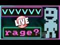 RAGE GUARANTEED!!! - VVVVVV - Blind Playthrough