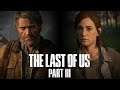 THE LAST OF US PARTE III || QUEDAN 9 DÍAS