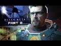 The Rocket Is Prepped! - BLACK MESA: Definitive Edition | Let's Play - Part 8
