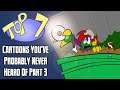 Top 7 Cartoons You Probably Never Heard Of Part 3