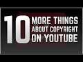 10 More Misconceptions About Copyright on YouTube
