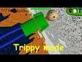 Baldi's Basics | Think Up Your YCTP Code!( Trippy mode) - Baldi's Basics V1.4.3 Mod