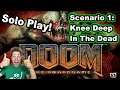 Doom: The Board Game (2004), Scenario 1: "Knee Deep In The Dead", Part 4 (STGF '21, Part 8)