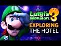 Exploring The Hotel In Luigi's Mansion 3 Gameplay