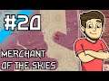 Merchant Of The Skies - Paint The map Red - Part 20