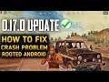 #PUBGMOBILE #GAME_CRASH | HOW TO FIX PUBG MOBILE CRASH PROBLEM IN NEW 0.17.0 UPDATE