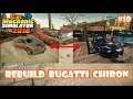 Rebuild Bugatti Chiron Part1 #10 - Car Mechanic Simulator 2018