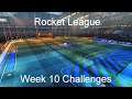 Rocket League - Week 10 Challenges