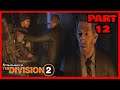 THE DIVISION 2 Walkthrough Gameplay Part 12 - Bank Headquarters (XBOX SERIES X)