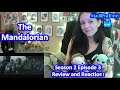 The Mandalorian Season 2 Episode 3 Review and Reaction