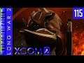 XCOM 2 - Long War of the Chosen - #115 - Player 3 has entered the game