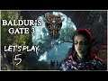 BALDUR'S GATE 3  : LET'S PLAY - EPISODE 5 - LE BOSQUET