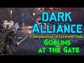 Companions of Icewind Dale: Goblins at the Gate! [D&D Dark Alliance]