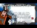 Dead Space 3 part 30 - Configuring the Machine | NanoElite666 Plays...