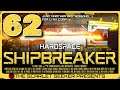 Hardspace: Shipbreaker - Part 62 - PRECISION