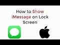 How to Show iMessage on Lock Screen