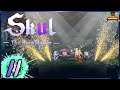 Maximum Effort! // Skul: The Hero Slayer Live Stream