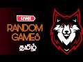 Random Games with Viewers Live on தமிழ் !! Tamil Gaming !! Reaper Gaming-தமிழ்👀💙