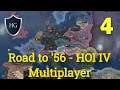 ROAD TO '56 - HOI4 Multiplayer - Episode 4